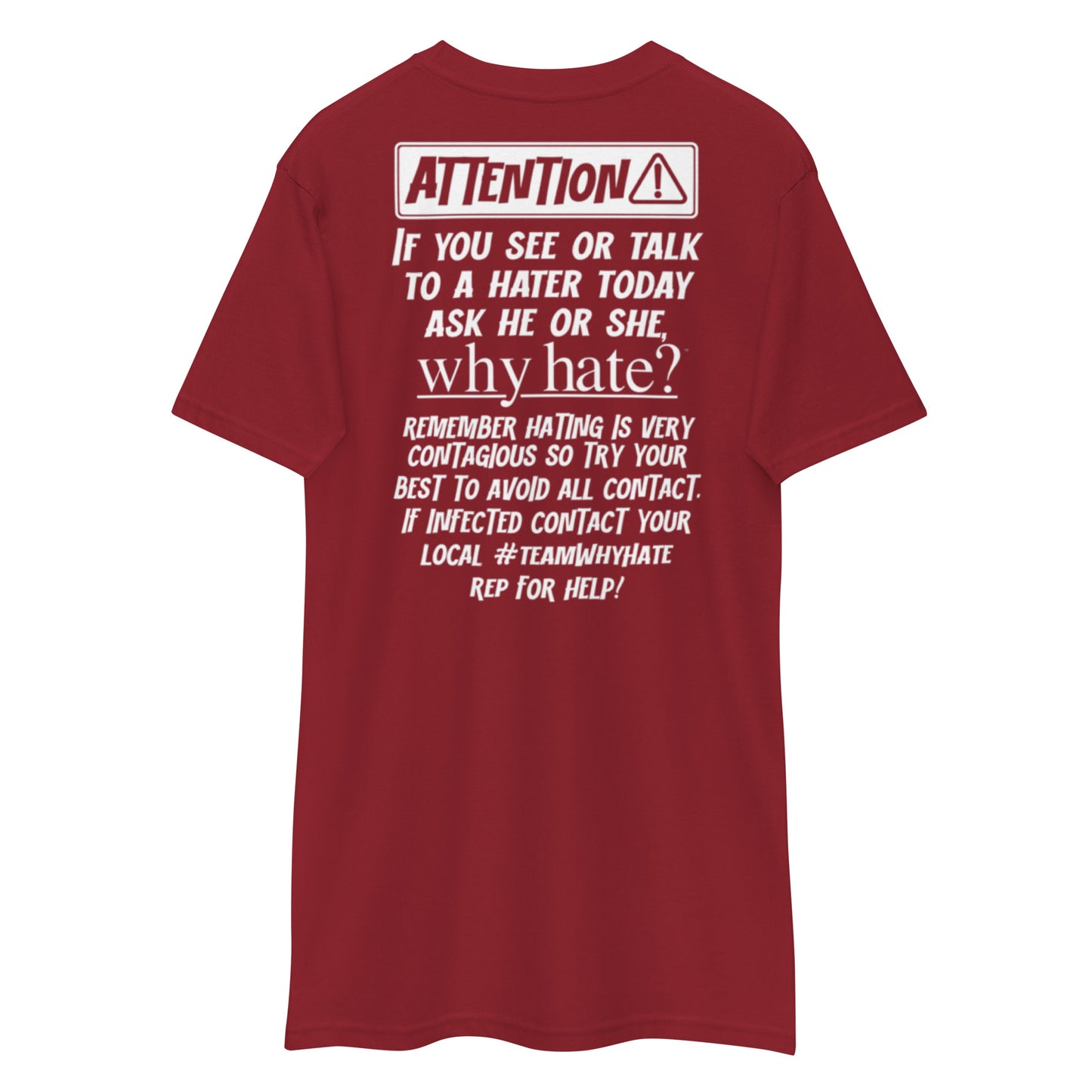Why Hate? (Classic) Heavyweight