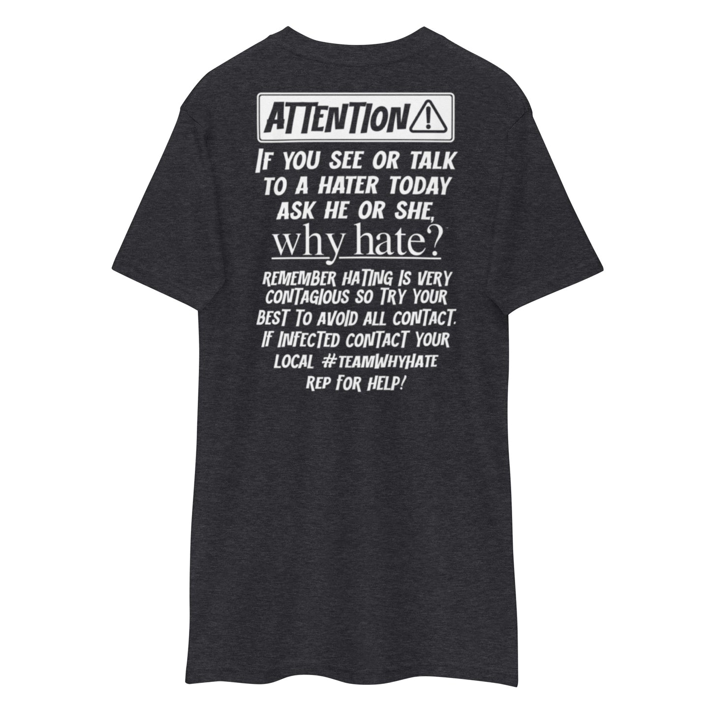 Why Hate? (Classic) Heavyweight